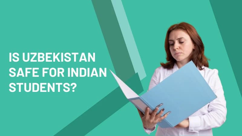 is Uzbekistan Safe for Indian Students?